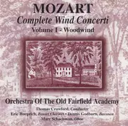 CD - Mozart / Orchestra Of The Old Fairfield Academy - Mozart Complete Wind Concerti Volume 1