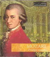 Wolfgang Amadeus Mozart - Prodige Musical