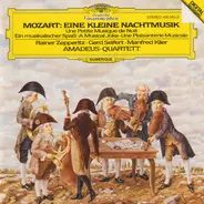 Wolfgang Amadeus Mozart / Rainer Zepperitz , Gerd Seifert , Manfred Klier , Amadeus-Quartett - Eine Kleine Nachtmusik / Ein Musikalischer Spaß