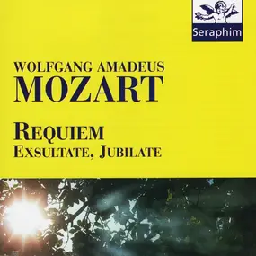 Wolfgang Amadeus Mozart - Requiem / Exsultate, jubilate
