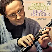 LP - Wolfgang Amadeus Mozart / Richard Strauss - Heinz Holliger , New Philharmonia Orchestra , Edo de Wa - Oboenkonzerte