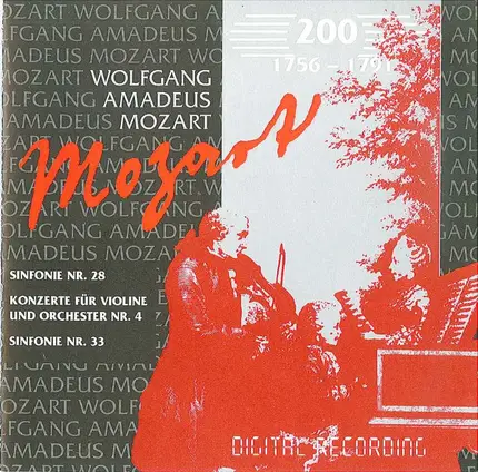 Mozart - Sinfonie Nr. 28 / Konzert Für Violine Und Orchester Nr. 4 / Sinfonie Nr. 33