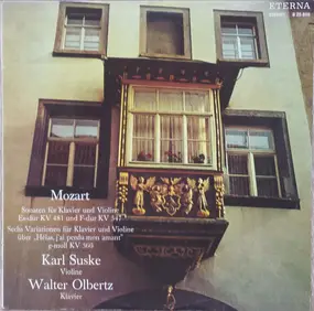 Wolfgang Amadeus Mozart - Sonaten Für Klavier Und Violine KV 481 & 547 / Sechs Variationen Für Klavier Und Violine Über 'Hèla