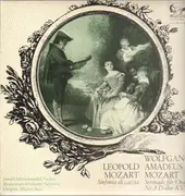 LP - Wolfgang Amadeus Mozart, Leopold Mozart/ Mozateum-Orchester Salzburg - Serenade für Orchester Nr.3 D-dur KV 185* Sinfonia di caccia