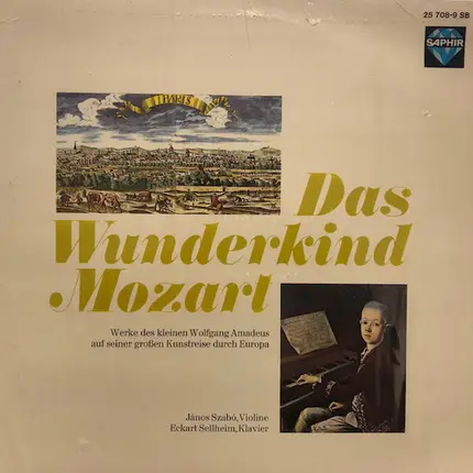 Wolfgang Amadeus Mozart - Das Wunderkind Mozart