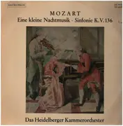 LP - Wolfgang Amadeus Mozart - Eine Kleine Nachtmusik - Sinfonie K.V. 136