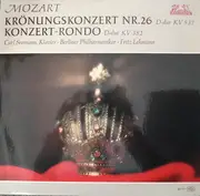 LP - Mozart - Krönungskonzert Nr. 26 KV 537 Konzert - Rondo KV 382