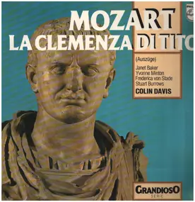 Wolfgang Amadeus Mozart - La Clemenza Di Tito (Colin Davis)