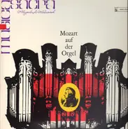 Mozart - Mozart Auf Der Orgel