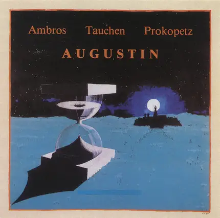 Wolfgang Ambros - Manfred Tauchen - Joesi Prokopetz - Augustin