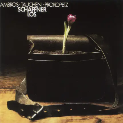 Wolfgang Ambros · Manfred Tauchen · Joesi Prokopetz - Schaffnerlos