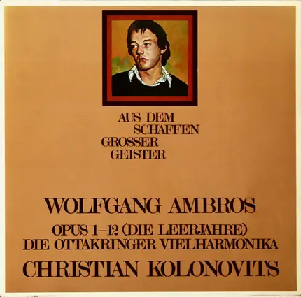 Wolfgang Ambros , Christian Kolonovits , Ottakringer Vielharmonika - Opus 1-12