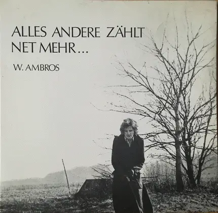 Wolfgang Ambros - Alles Andere Zählt Net Mehr