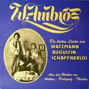 LP - Wolfgang Ambros - Die Besten Lieder Aus Watzmann, Augustin Und Schaffnerlos