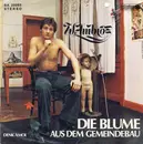 7inch Vinyl Single - Wolfgang Ambros - Die Blume Aus Dem Gemeindebau