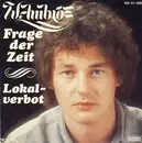 7inch Vinyl Single - Wolfgang Ambros - Frage Der Zeit