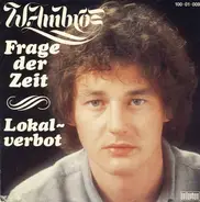 Wolfgang Ambros - Frage Der Zeit