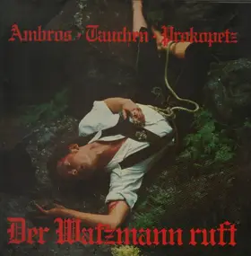Wolfgang Ambros - Der Watzman Ruft