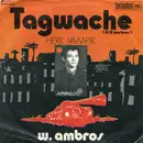 7inch Vinyl Single - Wolfgang Ambros - Tagwache