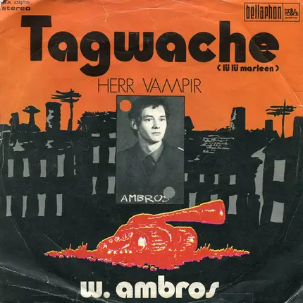 Wolfgang Ambros - Tagwache