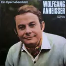 LP - Wolfgang Anheisser - Ein Opernabend Mit Wolfgang Anheisser