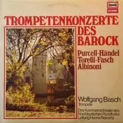 LP - Wolfgang Basch - Trompetenkonzerte Des Barock - still sealed