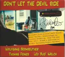 LP - Wolfgang Bernreuther , Tom Feiner , Leo Welch - Don't Let The Devil Ride
