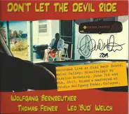 Wolfgang Bernreuther , Tom Feiner , Leo Welch - Don't Let The Devil Ride