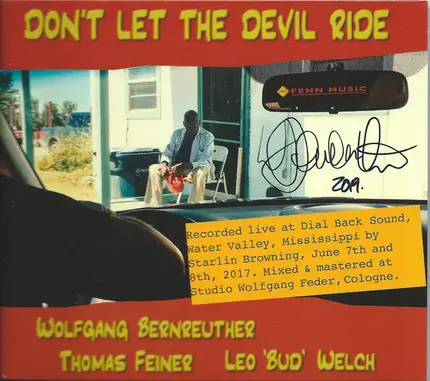 Wolfgang Bernreuther , Tom Feiner , Leo Welch - Don't Let The Devil Ride
