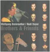 WOLFGANG BERNREUTHER - Brothers & Friends