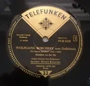 10'' - Wolfgang Borchert , Heinz Reincke - Zum Gedächtnis (Szenen Aus 'Draußen Vor Der Tür' - Lyrik Und Prosa) - Mono