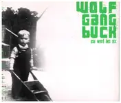 Wolfgang Buck - Asu werd des nix