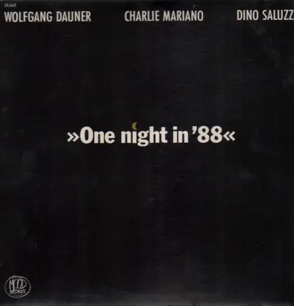 Wolfgang Dauner, Charlie Mariano, Dino Saluzzi - One Night In '88