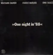 Wolfgang Dauner / Charlie Mariano / Dino Saluzzi - One Night In '88