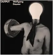 LP - Wolfgang Dauner - Output - RARE EXPERIMENTAL JAZZ PROG