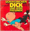 LP - Wolfgang Ecke - Schweinchen Dick Und Seine Freunde 3 - Gatefold