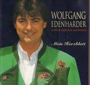 Wolfgang Edenharder - Mein Herzblatt