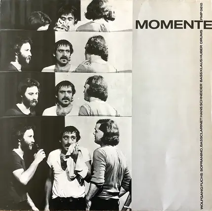 Wolfgang Fuchs / Hans Schneider / Klaus Huber - Momente