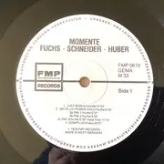 LP - Wolfgang Fuchs / Hans Schneider / Klaus Huber - Momente