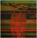 LP - Wolfgang G. Haas / Paul Weisskirchen - Trompete und Orgel Köln - Gatefold