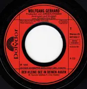 7inch Vinyl Single - Wolfgang Gerhard - Der Kleine See In Deinen Augen