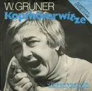 7inch Vinyl Single - Wolfgang Gruner - Kopfhörerwitze