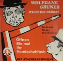 LP - Wolfgang Gruner / Wilfried Herbst - Öffnen Sie Mal Ihr Handschuhfach
