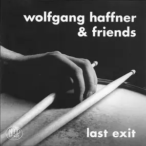 Wolfgang Haffner - Last Exit