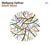 Wolfgang Haffner - Silent World