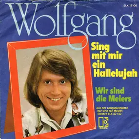 Wolfgang - Sing Mit Mir Ein Hallelujah