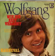 7inch Vinyl Single - Wolfgang Hofer - Wie Die Zeit Vergeht