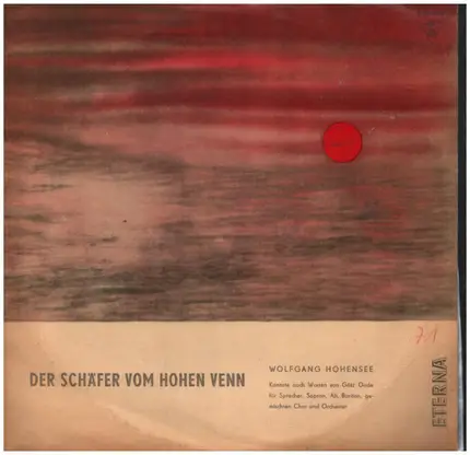 Wolfgang Hohensee / Großer Chor Des Berliner Rundfunks - Der Schäfer Vom Hohen Venn