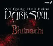 Wolfgang Hohlbein - DARK SOUL - BLUTNACHT