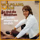 7inch Vinyl Single - Wolfgang Jade - So Sind Die Mädchen - Promo